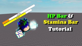 How To Make a fully working HP and Stamina Bar