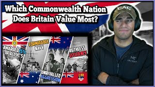 Which is Britain's Favorite Commonwealth Nation? - US Marine reacts