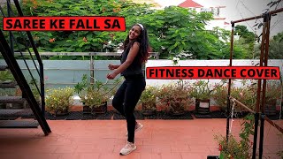 SAREE KE FALL SA | FITNESS DANCE COVER | ZUMBA | TEGITHA