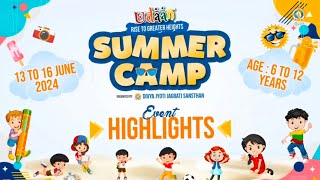 Udaan | Event Highlights| Summer Camp | Nurmahal | DJJS |