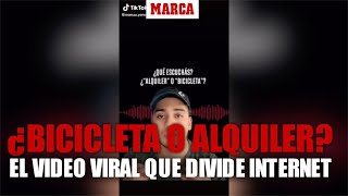 Bicicleta o alquiler: El vídeo viral que divide Internet, ¿qué escuchas tú?