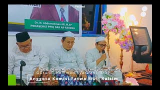 Manaqib Abah Guru Syarwani Abdan Bangil oleh Guru Muhammad Syarwani M.H Samarinda (Komisi Fatwa MUI)