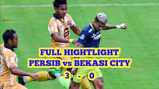 BERITA PERSIB TERBARU HARI INI - HIGHTLIGHT FULL PERSIB VS BEKASI CITY 3 - 0