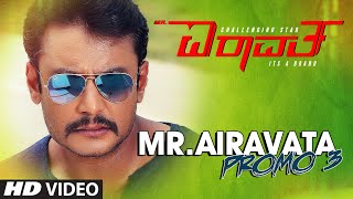 Mr. Airavata Promo 3 || Mr. Airavata || Darshan Thoogudeep, Urvashi Rautela, Prakash Raj
