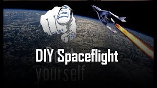 Big Picture Science: DIY Spaceflight - 22 Jan 2018