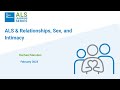 February ALS Learning Series Webinar : ALS & Relationships, Sex, and Intimacy