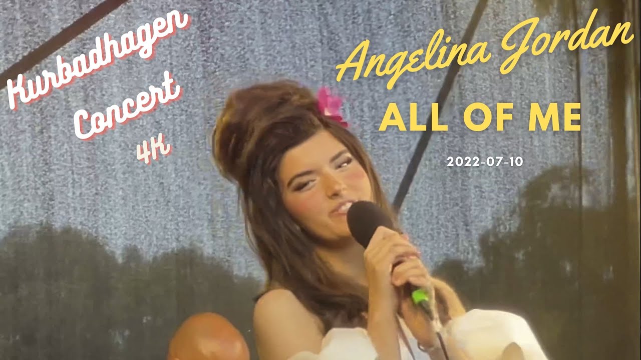 Angelina Jordan 16 All Of Me 4k Uhd Live At Kurbadhagen July