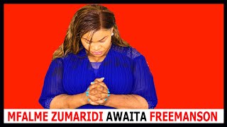 MFALME ZUMARIDI AWAITA FREEMANSON