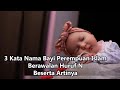 RANGKAIAN NAMA BAYI PEREMPUAN ISLAMI TERBAIK 3 KATA BERAWALAN HURUF N BESERTA ARTINYA