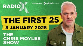 The First 25 | 8th January 2025 | The Chris Moyles Show