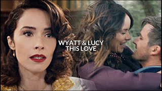 Wyatt \u0026 Lucy || This Love (#SecretSanta24).