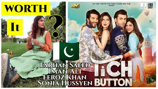 Tich Button || PAKISTANI MOVIE🔥Reaction And Review🔥