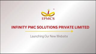 INFINITY PMC SOLUTIONS PRIVATE LIMITED Website Launch Teaser