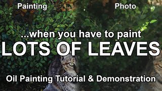 Painting Leaves How to Show Depth Distance in Oil Tutorial Demonstration Bushes Tree Leafs Greenery