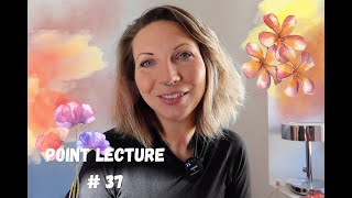 POINT LECTURE # 37 ! DES LECTURES DE FIN D'ANNEE