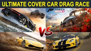 Forza Horizon 4: Ultimate Forza Horizon Cover Car Drag Race! l Lamborghini vs. McLaren vs. Viper