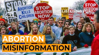 Abortion misinformation in the United States of America | The Listening Post