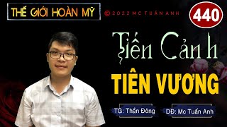 Thế giới hoàn mỹ tập 440 - Truyện tiên hiệp full hay nhất – Truyện full