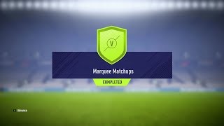 FIFA 18 SBC Marquee Matchups 23/01/2018 - Total Cost: 20,250 Coins
