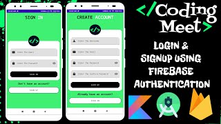 How to Implement Login and Signup using Firebase Authentication in Android Studio Kotlin