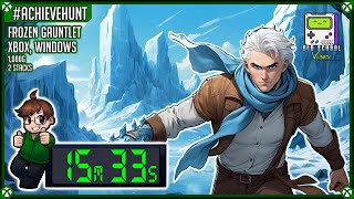 #AchieveHunt - Frozen Gauntlet (Xbox, Windows) - 1,000G in 15m 33s!