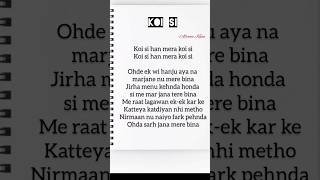 Koi si song lyrics| Afsana Khan#shorts #lyrics #viral #songlyrics #trending #afsanakhan #ytshorts#yt