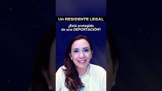 🫢​ Un RESIDENTE LEGAL ¿Puede ser DEPORTABLE? - Inmigrando con Kathia