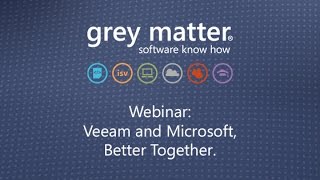 Webinar: Veeam and Microsoft, Better Together