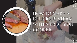 How To Cook A Steak Using An Anova Sous Vide