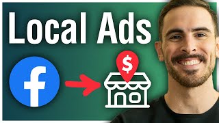 How to Run Facebook Ads for Local Businesses: Driving Foot Traffic