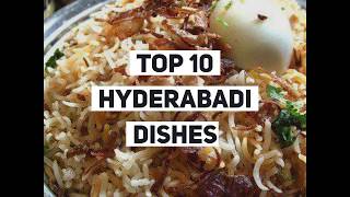 Top 10 Hyderabadi dishes