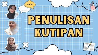 3C Penulisan Kutipan