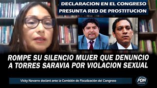 DECLARA EN EL CONGRESO MUJER QUE DENUNCIO A JORGE TORRES SARAVIA POR VIOLACION SEXUAL (ARCHIVADA)