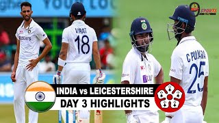 India Vs Leicestershire Day 3 Full Highlights 2022 | India Tour of England 2022 | Ind Vs Lei Day 3