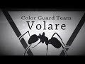 【volare project zero】「jealous of...」【colorguardteam volare】