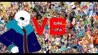 Amuress!Sans vs Anime \