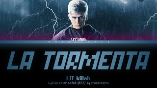 LIT killah - 'La Tormenta' Letra [Color Coded]