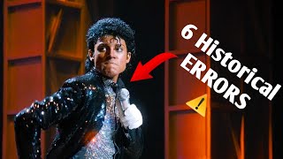 6 Things the Michael Jackson Biopic got Wrong!