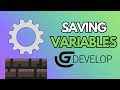 SAVING VARIABLES In GDevelop! - 2025