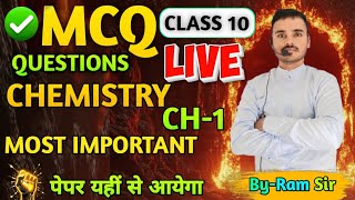 Class 10 chemistry Live important MCQ question By-Ram Sir