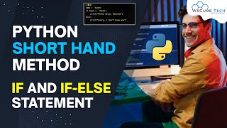 Python Shorthand: If and If-Else Statement using Python🐍 | Complete Tutorial