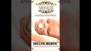 Melek Bebek Uyusunda Büyüsün, Ninni, Ninni Dinle, Ninniler, Mehtap Demir