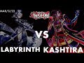 YuGiOh Local Live Duel | Labrynth vs Kashtira | March 2023