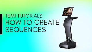 TEMI Tutorials - Using the sequence generator