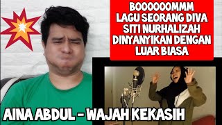 [KUPAS] WOW | AINA ABDUL - WAJAH KEKASIH (SITI NURHALIZAH) | Cover (Reaction)