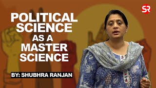 Political Science as a Master Science || Aristotle || PSIR || Shubhra Ranjan