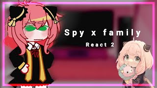 •|Spy x family reagindo a Anya•|gacha club•|