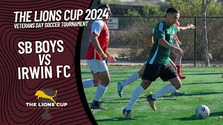 SB Boys vs Irwin FC - The Lions Cup 2024 Veterans Day Soccer Tournament