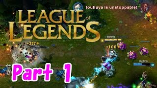 【LOL】League of Legends　part1  【Garen】