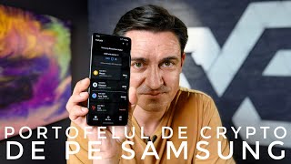 Portofelul de CRYPTO de pe Samsung - Cum funcționează, cât de sigur este